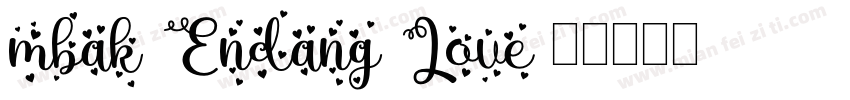 mbak Endang Love字体转换